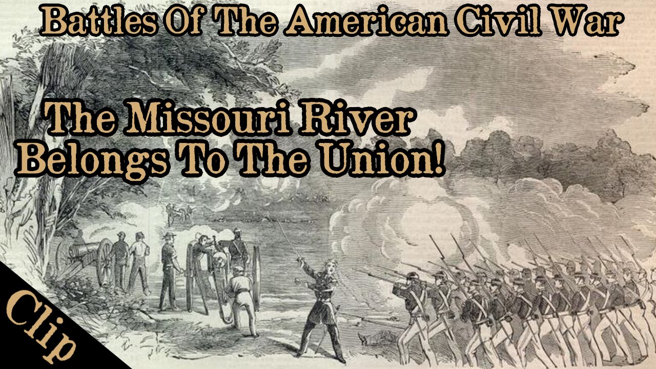 THE CIVIL WAR BATTLE OF BOONVILLE, MISSOURI