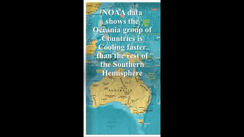 NOAA data shows the Oceania group of Countries is Cooling faster than the rest of the Southern Hemis