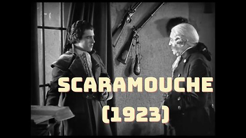 Ramon Navarro | Scaramouche (1923) | Classic Swashbuckling Silent Film