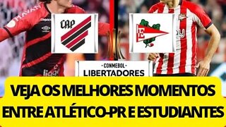 ASSISTA OS MELHORES MOMENTOS ENTRE ATLÉTICO-PR E ESTUDIANTES PELA COPA CONMEBOL LIBERTADORES