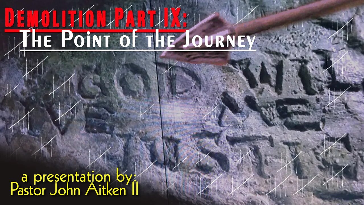 DEMOLITION EPISODE IX: THE POINT OF THE JOURNEY - Message Only