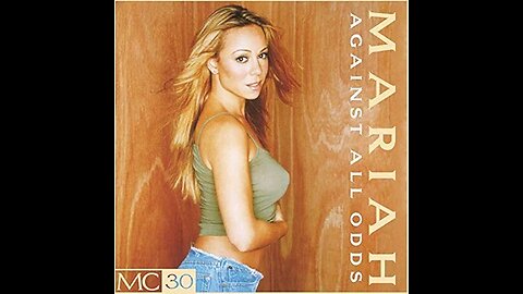 Mariah Carey - Against All Odds (Featuring Westlife)