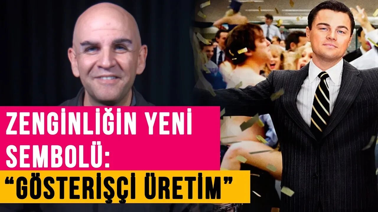 Zenginliğin yeni sembolü: “Gösterişçi Üretim” - (8)