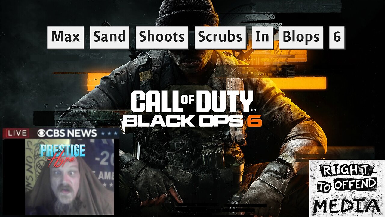 Max Shoots Scrubs in Black Ops 6