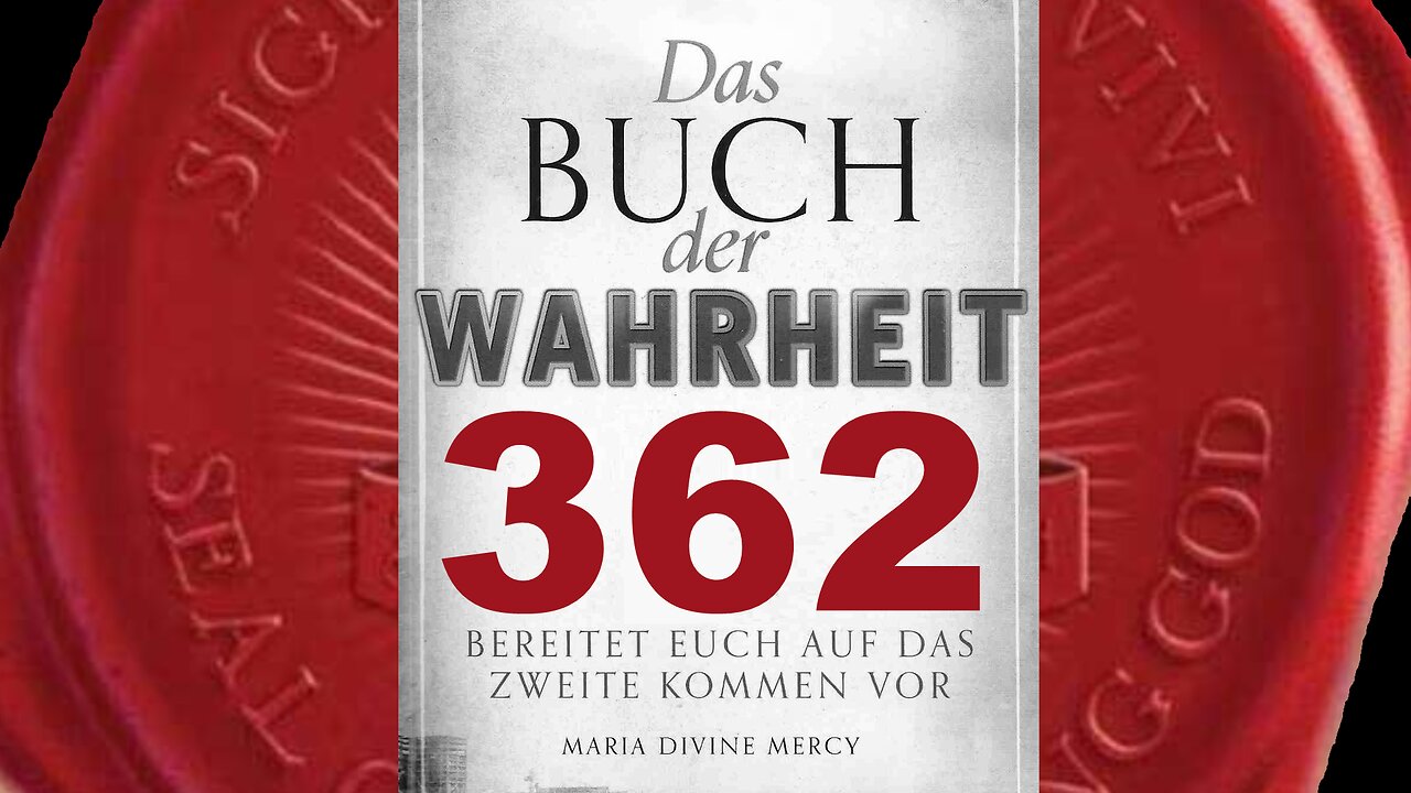 Vereint euch, während wir auf die Tore des Neuen Paradieses zugehen(Buch der Wahrheit Nr 362)