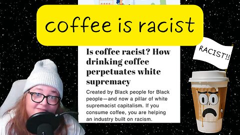 Episode16: Coffee is racist