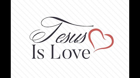 LOVE spelled is J-E-S-U-S