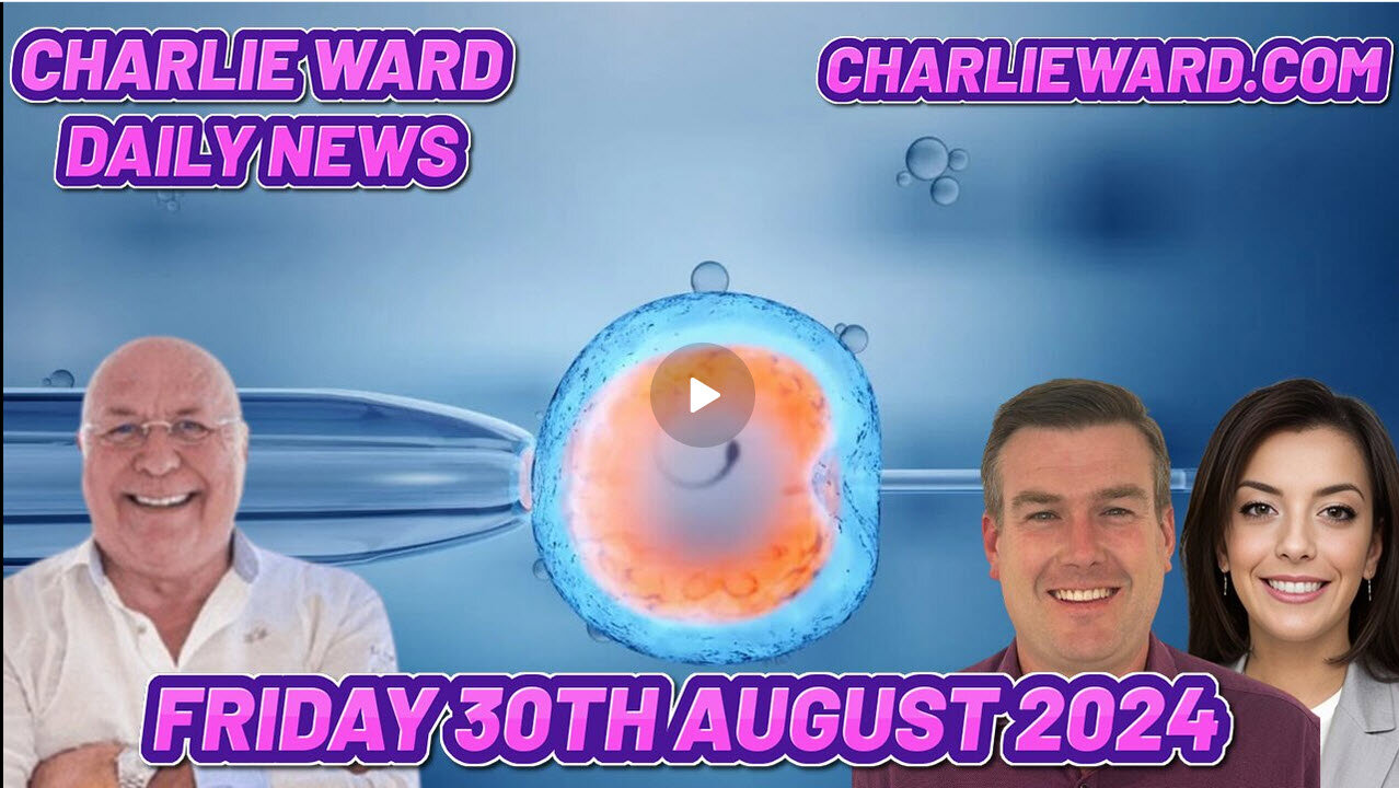 CHARLIE WARD DAILY NEWS WITH PAUL BROOKER AND CHARLIE WARD FRIDAY 30TH AUGUST 2024