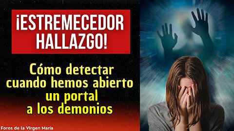 La Estremecedora Forma en que Nuestras Heridas Abren Portales a los Demonios [y como cerrarlos]