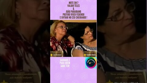 mote em 7valdir teles&joão paraibano