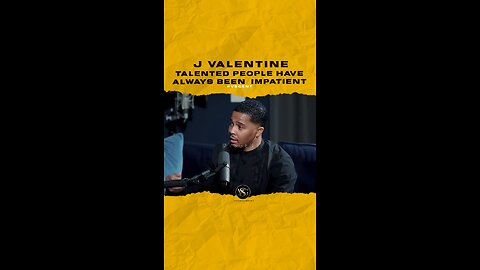 #jvalentine Talented people have always been impatient. Do you agree? 🎥 @RnBMoneyPodcast