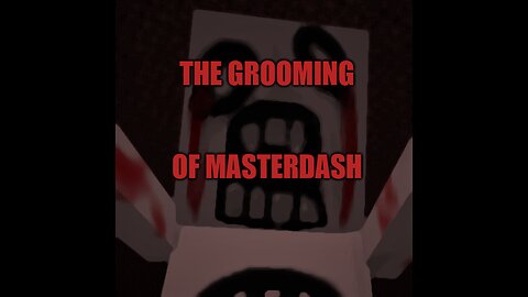 The Grooming Of Masterdash The 2nd