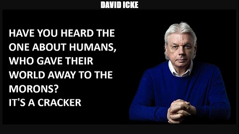 Have You Heard The One About Humans Who Gave Their World Away To Morons? It's A Cracker (Jan 22)