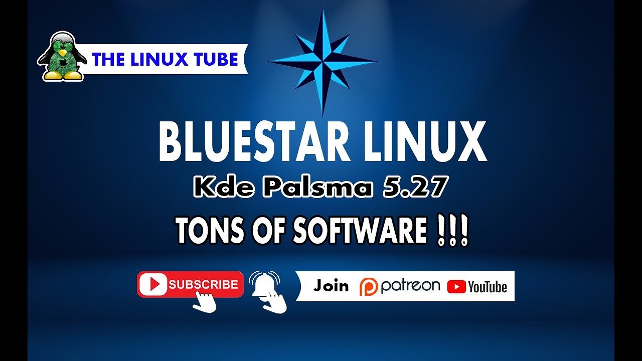 Bluestar Linux | Kde Plasma 5.27 & More !! Linux Review | The Linux Tube