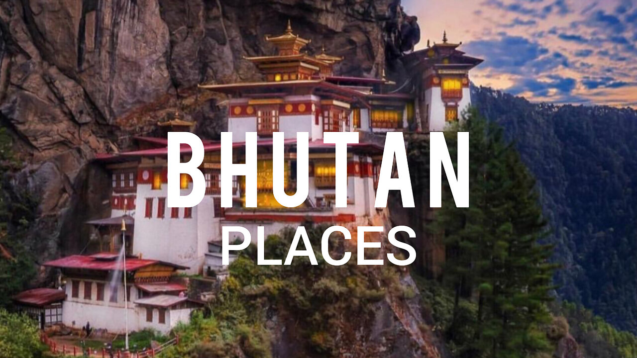 10 Best Places to Visit in Bhutan