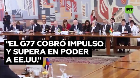 Experto: El mundo ya no acepta la unipolaridad, el G77 cobró impulso y supera a EE.UU.