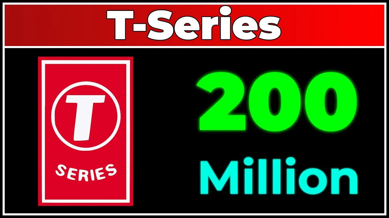 T-Series Hit 200 Million Subscribers!