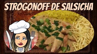 [ALMOÇO DE DOMINGO] Strogonoff de Salsicha | Fácil,Delicioso e Diferente COMO NÃO PENSEI NISSO ANTES