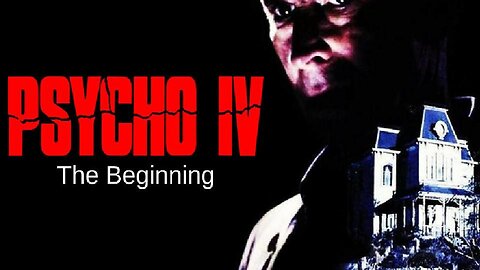 PSYCHO IV: THE BEGINNING 1990 Everyone Wants to Know How Norman Became Psychotic FULL MOVIE HD & W/S