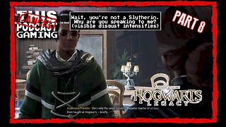 CTP Gaming: Hogwarts Legacy, Part 8!