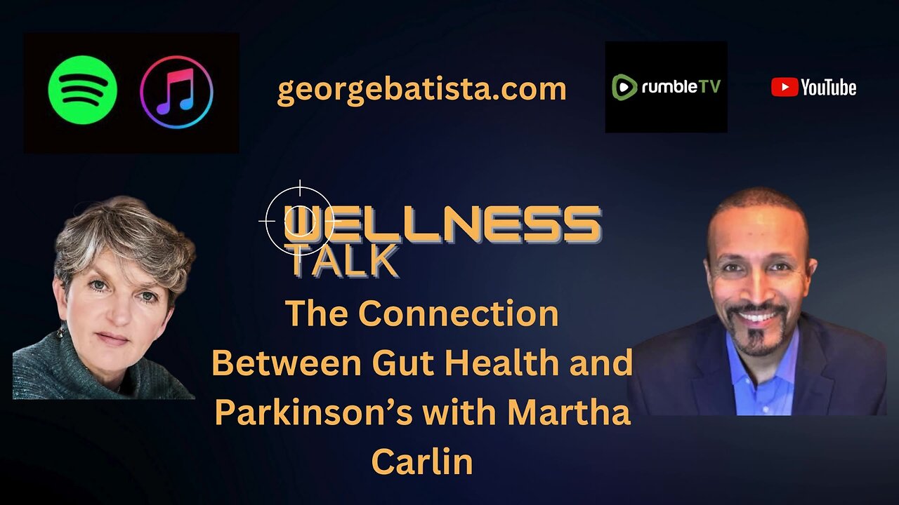 The Connection Between Gut Health and Parkinson’s with Martha Carlin