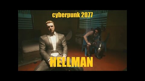 Cyberpunk 2077 [Streetkid] Ep. 31 "Hellman"