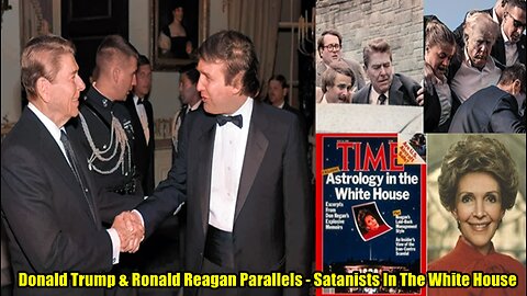 Donald Trump & Ronald Reagan Parallels - Satanists In The White House