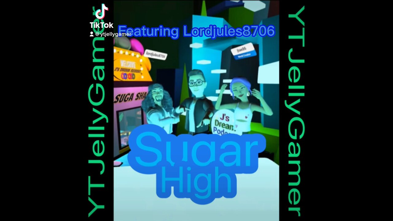 YTJellyGamer - Sugar High (Audio) ft. Lordjules8706