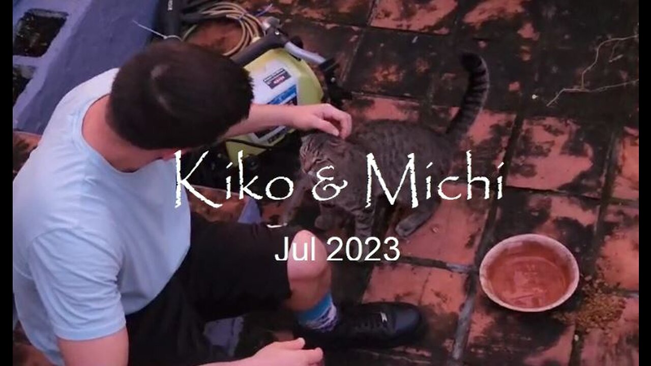 2023 M07 13 Kiko & Michi