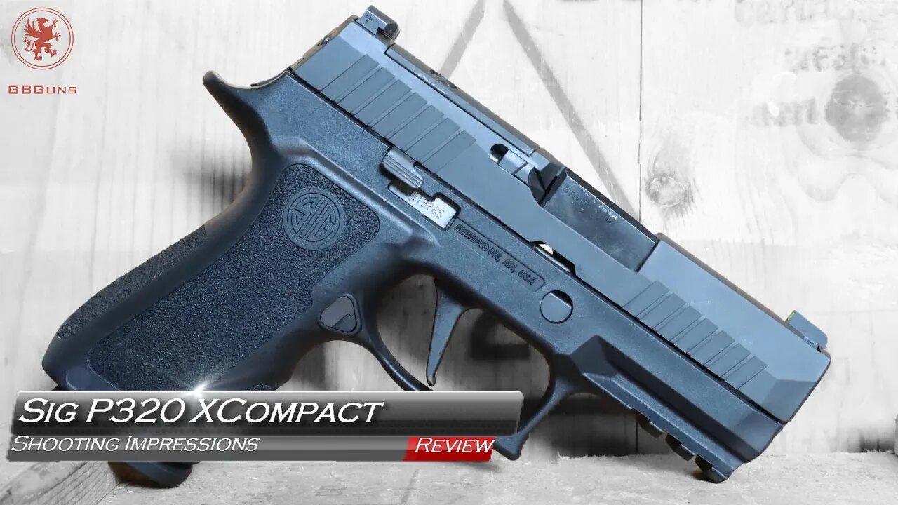 Sig P320 XCompact Shooting Impressions