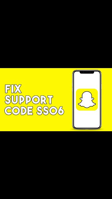 How To Fix Snapchat Support Code SS06