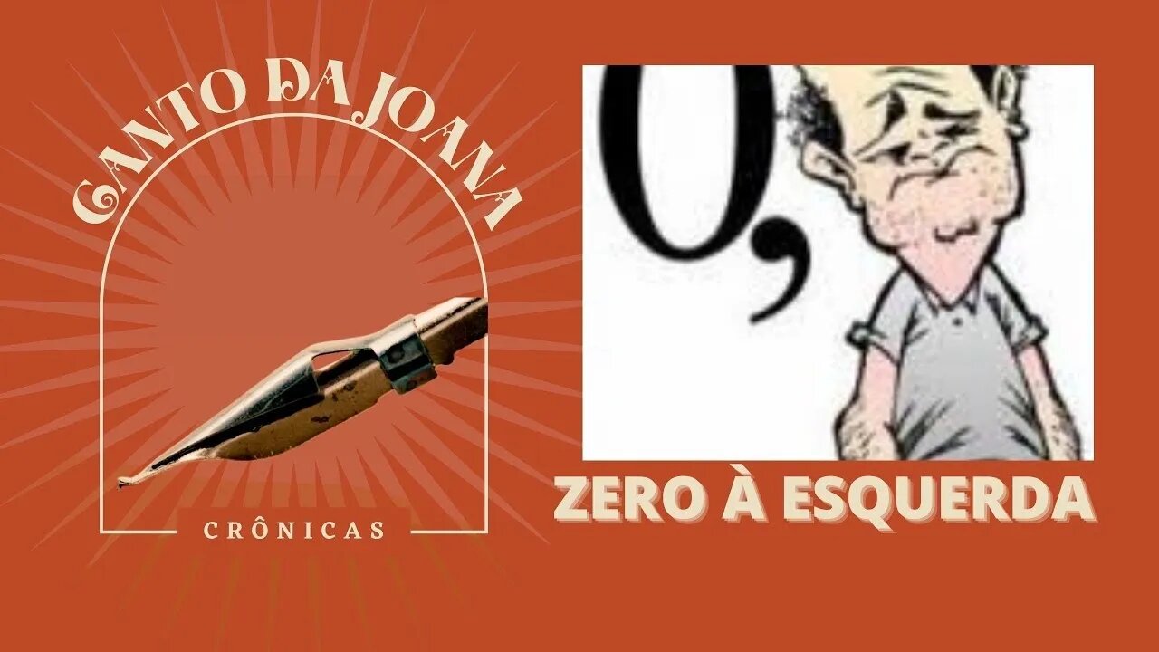 ZERO À ESQUERDA