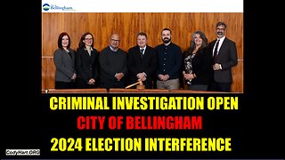 CITY OF BELLINGHAM CRIMINAL INVESTIGATION OPEN