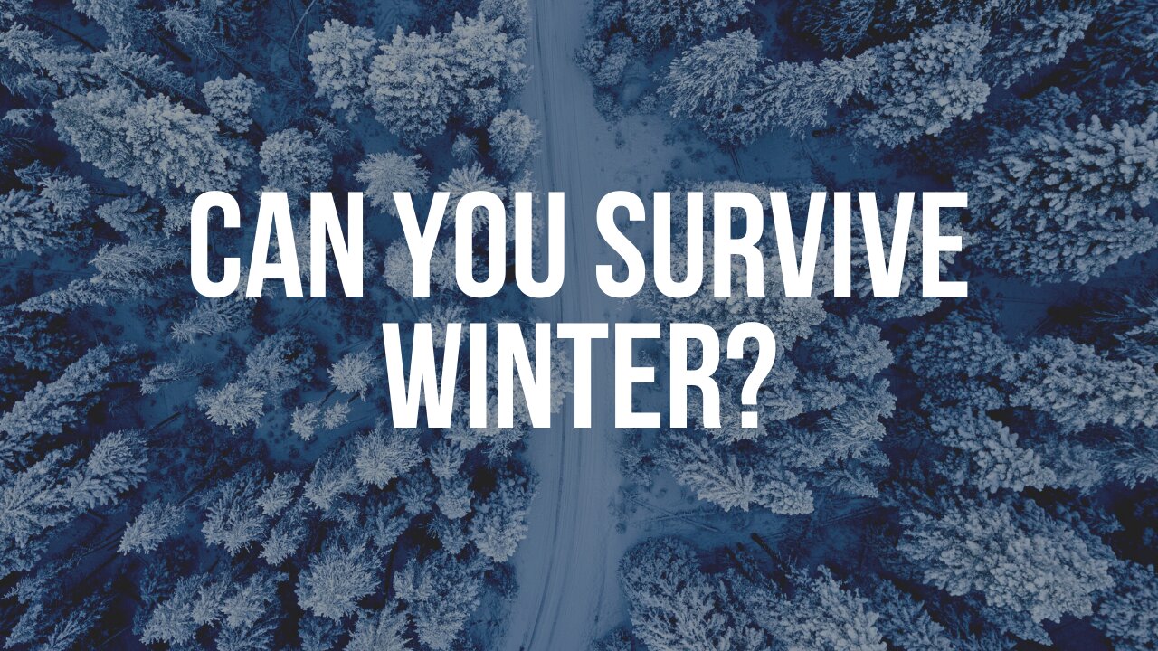 How To Survive Winter