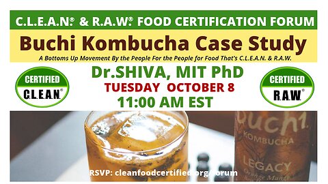 Buchi Kombucha Case Study - C.L.E.A.N.® & R.A.W.® Food Certification Forum