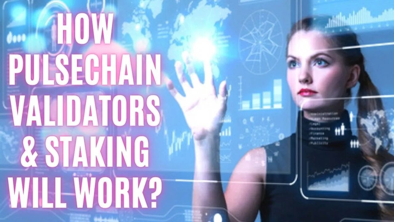 How Pulsechain Validators & Staking Will Work?