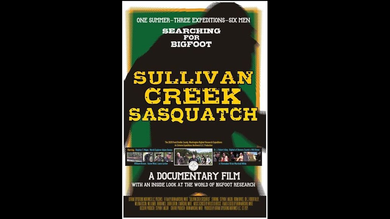 Official Movie Trailer- Sullivan Creek Sasquatch