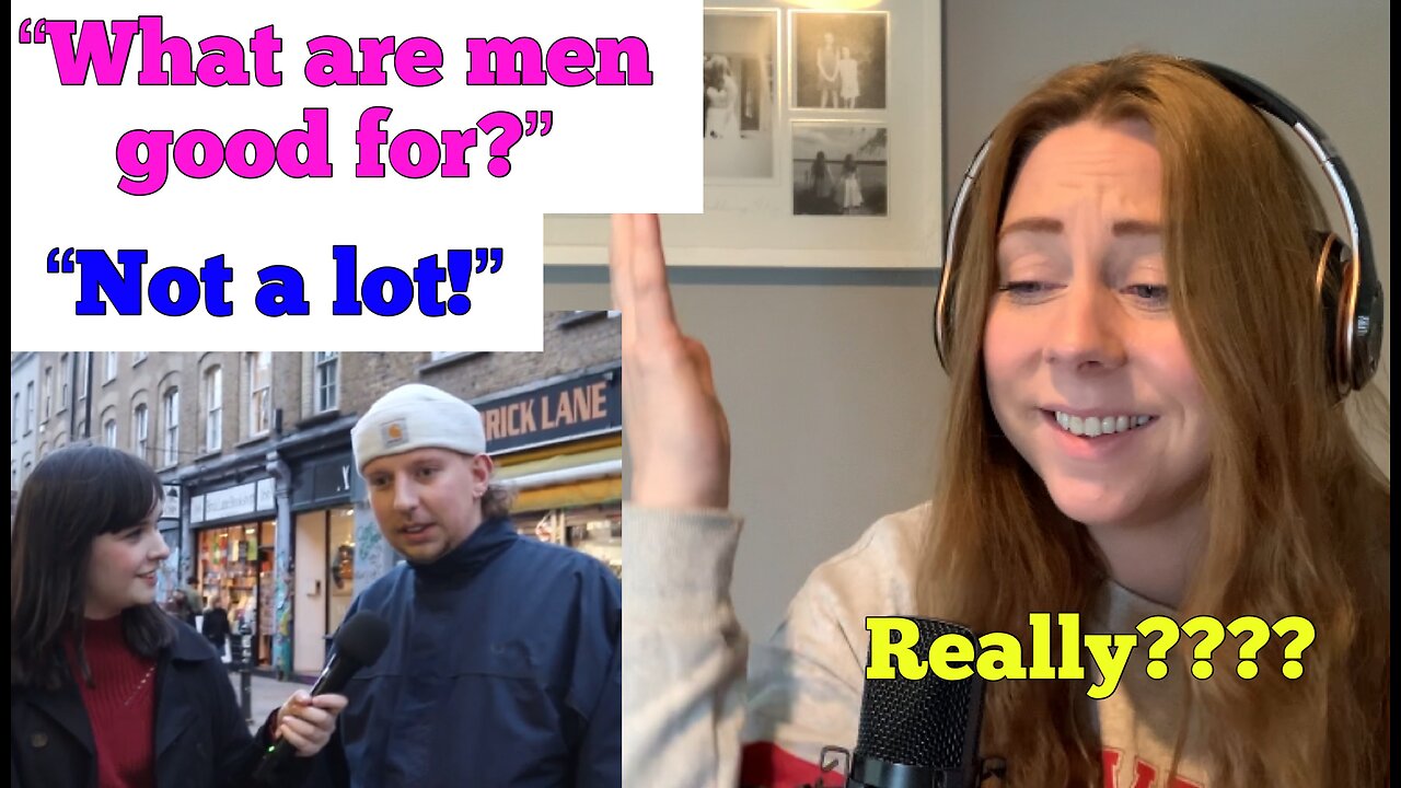 Asking Londoners What are Men Good for…