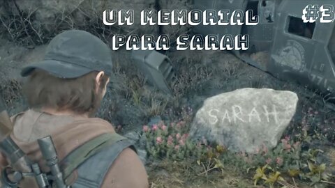 Days Gone 100% - Um memorial Para Sarah - #3