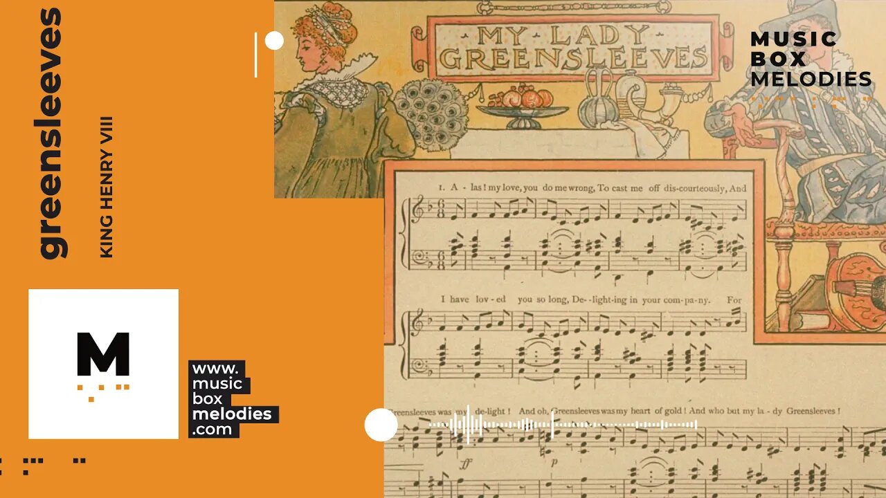 [Music box melodies] - Greensleeves