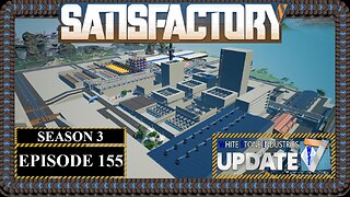 Modded | Satisfactory U7 | S3 Episode 155