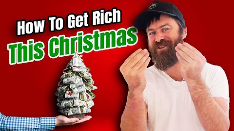 How to Get Rich This Christmas