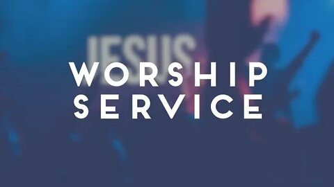 Worship 05 31 20