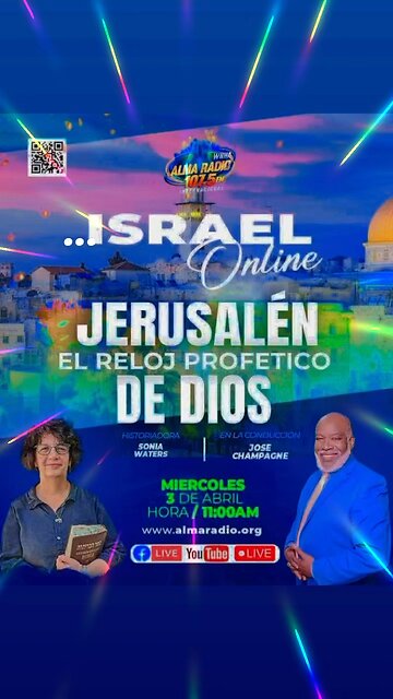 JERUSALÉN EL RELOJ PROFÉTICO DE DIOS