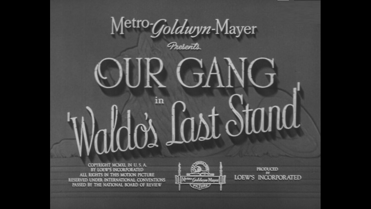 The Little Rascals in WALDO'S LAST STAND - 1940 Classic Our Gang Comedy SHORT