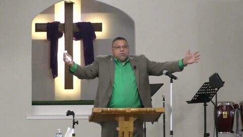 Pastor Marco Martinez May 15 2022