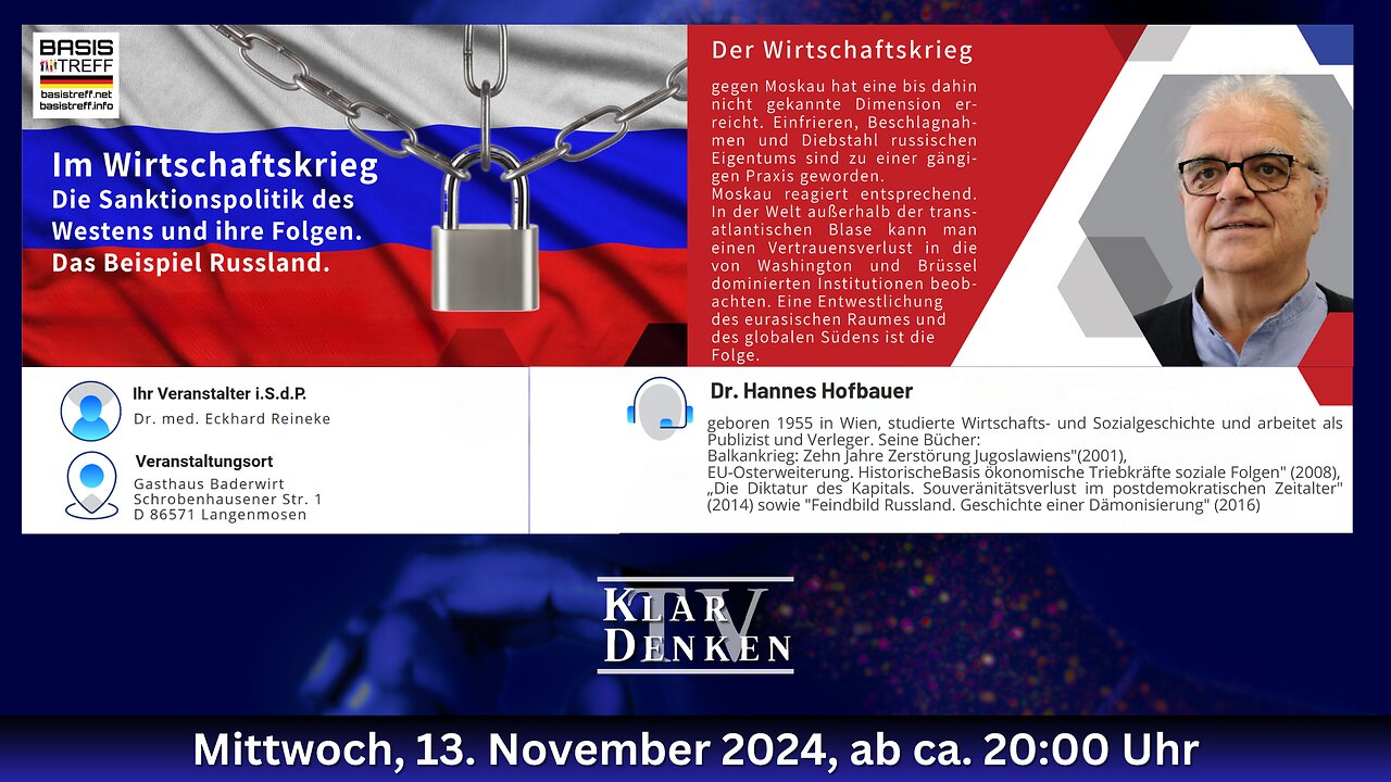 🔵💥Vortrag von Dr. Hannes Hofbauer zum Thema "Wirtschaftskrieg"💥