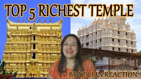 Brazilian Reaction l Top 5 Richest Temple