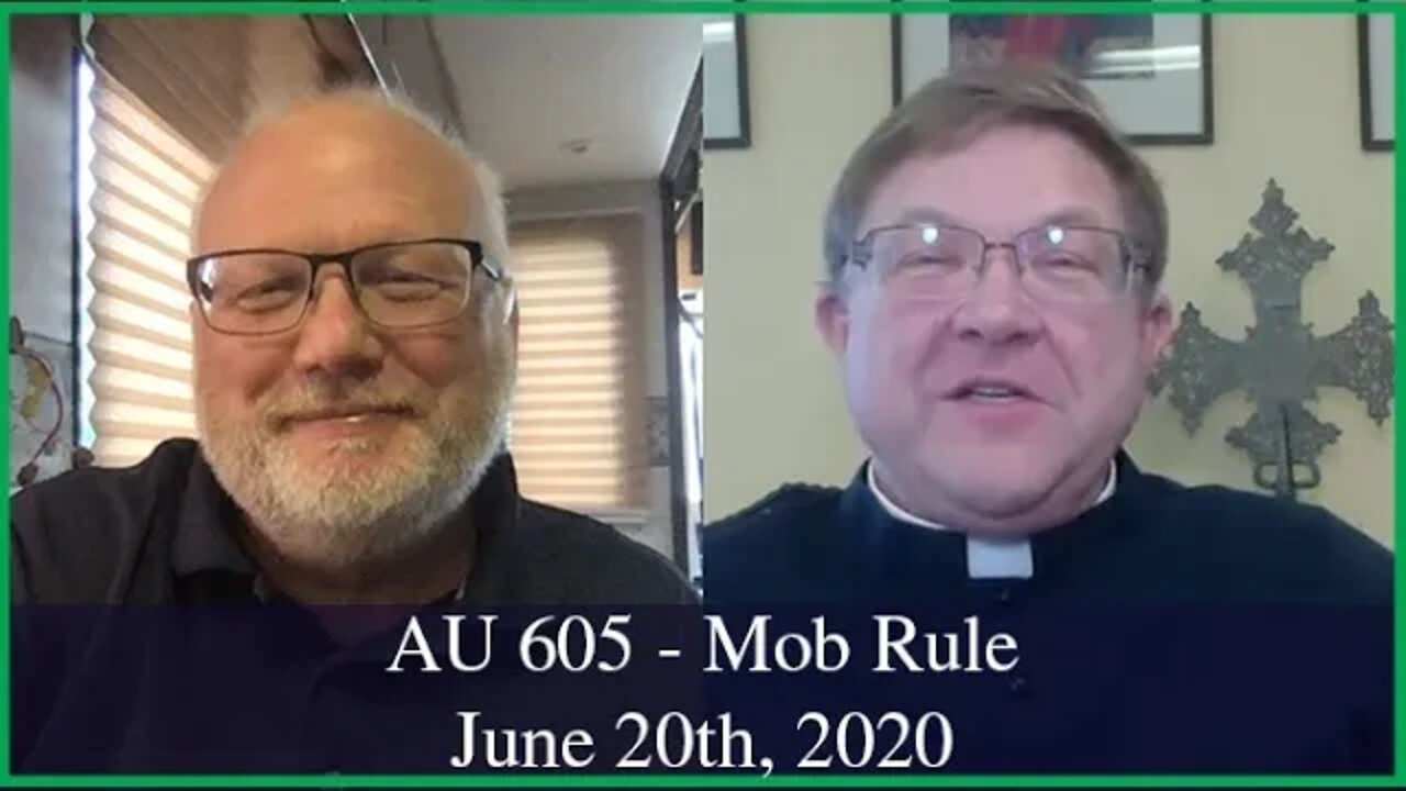 Anglican Unscripted 605 - Mob Rule