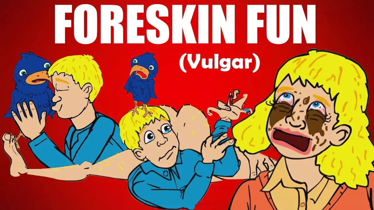 [18+] The Most Outrageous Game Ever Made!!! | Foreskin Fun (Mature Content)